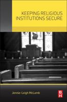 Keeping Religious Institutions Secure 012801346X Book Cover