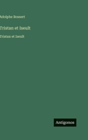 Tristan et Iseult: Tristan et Iseult (French Edition) 3563734429 Book Cover