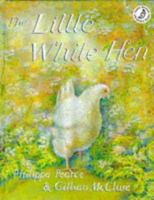 Little White Hen (Picture Books) 0590542087 Book Cover