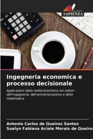Ingegneria economica e processo decisionale (Italian Edition) 6630205022 Book Cover