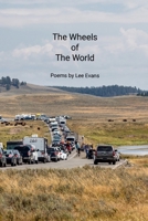 Wheels of the World 1300245964 Book Cover