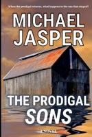 The Prodigal Sons 0692627987 Book Cover