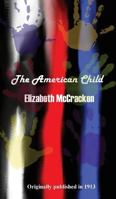 The American Child 1511707739 Book Cover