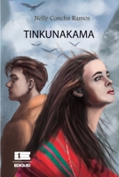 Tinkunakama (Spanish Edition) 612514237X Book Cover