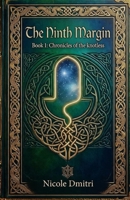 The Ninth Margin: Book 1: Chronicles of the knotless B0GT87SPQH Book Cover