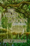 The Veiled Lagoon 1625530528 Book Cover