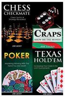 Chess Checkmate & Craps & Poker & Texas Holdem 1543250092 Book Cover