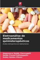 Eletroanálise de medicamentos quimioterapêuticos (Portuguese Edition) 6209971393 Book Cover