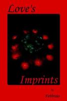 Love's Imprints 1413484999 Book Cover