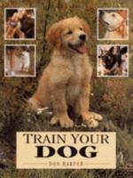 Train Your Dog 155521715X Book Cover