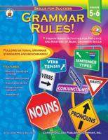 Skills for Success: Grammar Rules!, Grade Level 5-6 0887249779 Book Cover