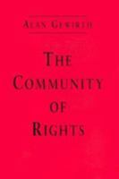 The Community of Rights 0226288811 Book Cover