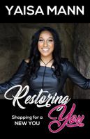 Restoring You: Shopping for a New You null Book Cover