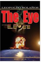 The Eye of the Lion: Genesis 1475040164 Book Cover