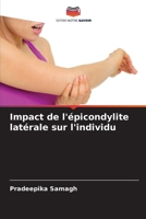 Impact de l'épicondylite latérale sur l'individu (French Edition) 6200824223 Book Cover