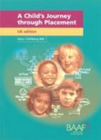 A Child's Journey Through Placement 0944934110 Book Cover