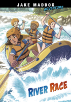 River Race (Jake Maddox Adventure) 1515883396 Book Cover