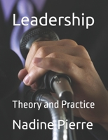Leadership: Theory and Practice B0BQ9LM71M Book Cover