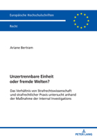 Unzertrennbare Einheit oder fremde Welten? (Europäische Hochschulschriften Recht) 3631876009 Book Cover