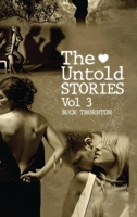 The Untold Stories: True Tales Of Temptation (Volume 3) 1917116128 Book Cover