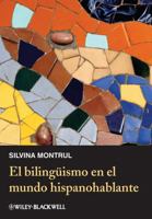 El Biling�ismo En El Mundo Hispanohablante 0470657219 Book Cover