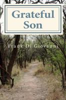 Grateful Son: A Tenement Memoir 1495281221 Book Cover