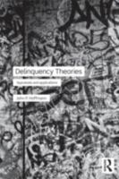 Delinquency Theories 0415781876 Book Cover