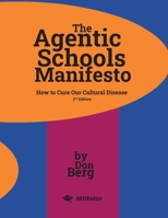 The Agentic Schools Manifesto, 2nd Edition B0H5FY5Q36 Book Cover