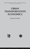 Urban Transportation Economics 0415866103 Book Cover