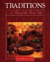 Traditions : A Taste of the Good Life 0960672419 Book Cover