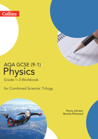 Aqa GCSE 9-1 Physics for Combined Science Foundation Support Workbook 0008189560 Book Cover