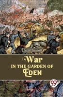 War In The Garden Of Eden 9357487603 Book Cover