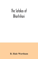 The Satakas of Bhartrihari 9354034640 Book Cover