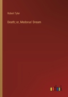 Death; or, Medorus' Dream 3385111609 Book Cover