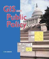 GIS in Public Policy: Using Geographic Information for More Effective Government 1879102668 Book Cover