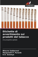 Etichette di avvertimento sui prodotti del tabacco 6205316412 Book Cover