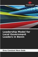Leadership Model for Local Government Leaders in Benin 6204102737 Book Cover