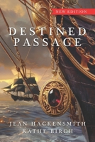 Destined Passage 1460960300 Book Cover