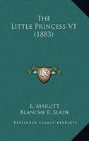 The Little Princess V1 1437314813 Book Cover