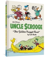 Walt Disney's Uncle Scrooge: The Golden Nugget Boat 1683965655 Book Cover
