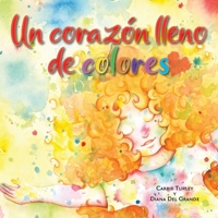 Un corazón lleno de colores 195635770X Book Cover