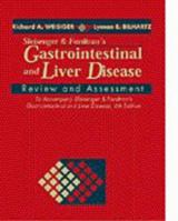 Sleisenger & Fordtran's Gastrointestinal and Liver Disease: Review and Assessment: to Accompany Sleisenger & Fordtran's Gastrointestinal and Liver Diseases, 6th Edition 0721677037 Book Cover