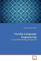 Yoruba Language Engineering 3639282302 Book Cover