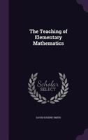 The Teaching Of Elementary Mathematics 1437119034 Book Cover