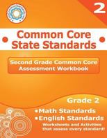Second Grade Common Core Assessment Workbook: Common Core State Standards 1495910423 Book Cover