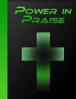 Power In Prise: Thankful Every Day 1670064069 Book Cover