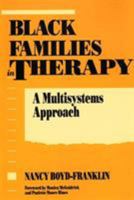Black Families in Therapy: A Multisystems Approach 0898627354 Book Cover
