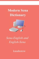 Modern Sena Dictionary: Sena-English and English-Sena B0BBQDKMG8 Book Cover