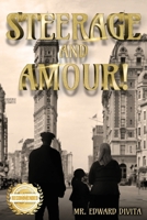 Steerage and Amour! 1956876081 Book Cover