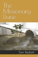 The Missionary Dune B09V2Y4YYL Book Cover